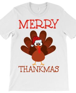 Merry Thankmas T-shirt