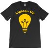 Lighten Up T-shirt